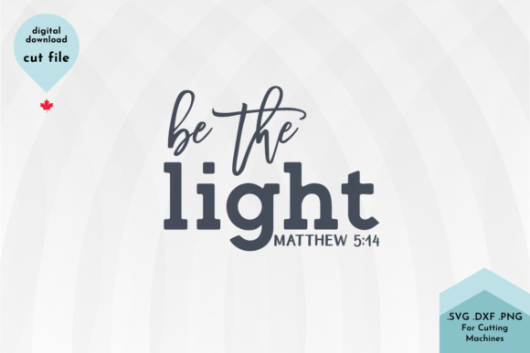 Be the Light Christian SVG Cut File: What to Avoid and How to Use It Well