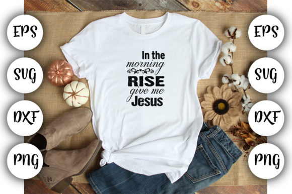 In the Morning Rise Give Me Jesus: Building a Real Morning Practice