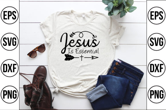 Jesus Is Essential: Why Faith Still Matters Today