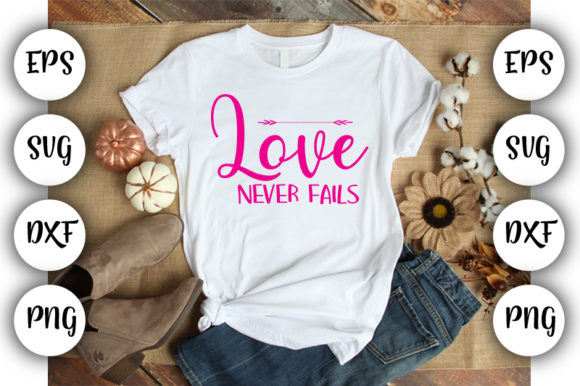 Love Never Fails: Christian Quotes That Inspire