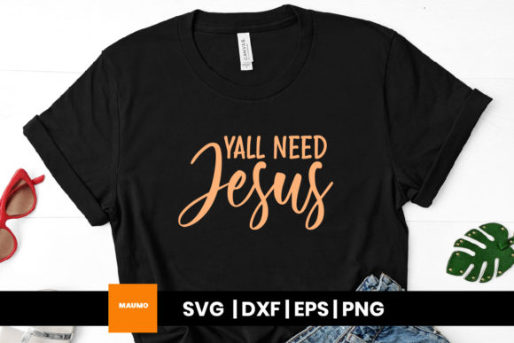 Religious Quote, Yall Need Jesus: Understanding the Phrase and Its Role in Contemporary Faith Conversations