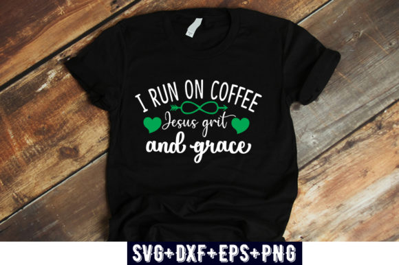 Strong Woman Design: I Run on Coffee J