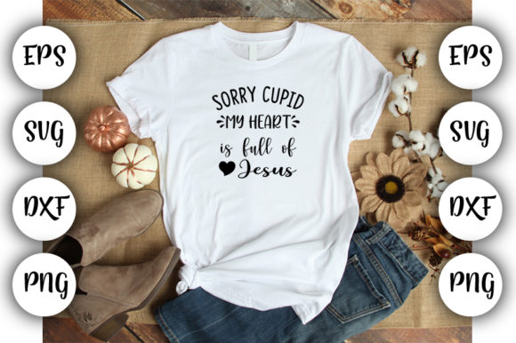Valentine’s Design Sorry Cupid My Heart: A Strategic Look at Intentional Creative Choices